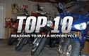 10 lý do thôi thúc bạn sắm một chiếc mô tô