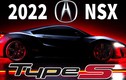 Ra mắt chiếc Acura NSX Type-S cuối cùng trước giờ “khai tử“