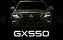 SUV hạng sang Lexus GX GX550 mạnh mẽ hơn sắp trình làng