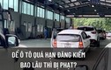 Mức phạt xe ôtô hết hạn đăng kiểm, quá niên hạn là bao nhiêu?