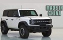 Ford Bronco 2023 bản sản xuất tại Trung Quốc chỉ từ 1 tỷ đồng