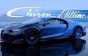 Bugatti Chiron L’Ultime - chiếc siêu phẩm Chiron triệu đô cuối cùng