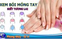 Bói vui: Nhìn móng tay đoán số vận giàu nghèo