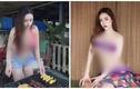 Ngượng chín mặt hot girl “mặc như không” khi nướng thịt, nạo dừa