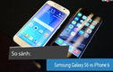 Điểm khác biệt thú vị giữa Samsung Galaxy S6 và iPhone 6