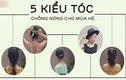 5 kiểu tóc thoáng gáy, chống nóng cho ngày hè