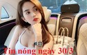 Tin nóng ngày 30/3: Ngọc Trinh mất bộ sưu tập đồng hồ hơn 13 tỷ