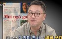 Đạo diễn Hàn không nhận được tiền khi làm “Mùi ngò gai” ở VN