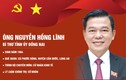 Chân dung tân Bí thư Tỉnh ủy Đồng Nai Nguyễn Hồng Lĩnh