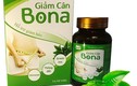 Điểm danh những lần TPCN giảm cân Bona bị “sờ gáy”