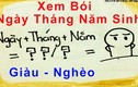 Video: Bói tháng sinh âm lịch nhìn thấu cuộc đời bạn 