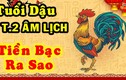 Video: Tử vi tuổi Dậu tháng 2 âm có thấy cơ hội thành tỷ phú?