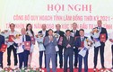 Phó Thủ tướng công bố quy hoạch Lâm Đồng tầm nhìn đến năm 2050