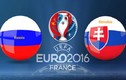 Euro 2016 Nga - Slovakia: Trận đấu định đoạt 