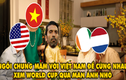 Ảnh chế bóng đá: Italia "chung mâm" với Việt Nam tại World Cup