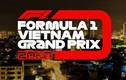 Chính thức hoãn đua xe F1 tại Việt Nam vì dịch Covid-19 