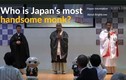 Cuộc thi nhan sắc kỳ lạ của các nhà sư Nhật Bản