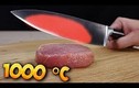 Sẽ thế nào nếu dùng dao 1000 độ C cắt đồ vật?