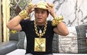 Bắt Phúc XO, người đeo nhiều vàng nhất Việt Nam