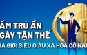 "Nội soi" hầm trú ẩn Ngày tận thế của giới siêu giàu thế giới 