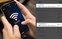 Mẹo 'xài chùa' Wifi không cần mật khẩu, ngồi đâu cũng có mạng 