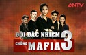 Những lý do không thể không xem “Đội đặc nhiệm chống mafia”