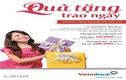 VietinBank tung chương trình Quà tặng trao ngay với nhiều ưu đãi