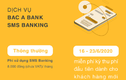 Hưởng ứng ngày không tiền mặt 16/6 với nhiều ưu đãi từ BAC A BANK