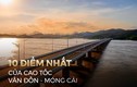 Khám phá 10 dấu ấn của cao tốc Vân Đồn – Móng Cái