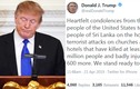 Ông Trump lại gây bão khi chia buồn với Sri Lanka trên Twitter