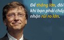 15 câu nói truyền cảm hứng của tỷ phú Bill Gates, không được bỏ qua