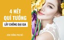 4 nét quý tướng của phụ nữ chắc chắn lấy chồng đại gia