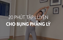 Video: bài tập 20 phút tập luyện cho bụng phẳng