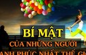 Bí mật của người hạnh phúc và giàu sang, bạn có muốn biết?