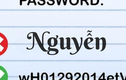 Lý do không dùng họ "Nguyễn" để đặt mật khẩu