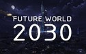 Tiên đoán năm 2030, thế giới đối mặt nhiều trận đại hồng thủy?