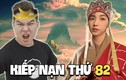 "Kiếp nạn thứ 82" là gì mà trở thành viral trên khắp cõi mạng