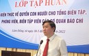 Tập huấn về quyền con người cho phóng viên, biên tập viên