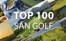 Top 100 sân golf đẹp nhất thế giới (phần 1)