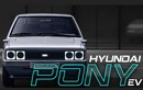 Hyundai Pony 1975 hoài cổ "biến hình" xe điện đậm chất tương lai