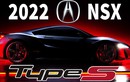 Ra mắt chiếc Acura NSX Type-S cuối cùng trước giờ “khai tử“