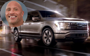 The Rock đang ngóng chờ từng ngày đợi nhận Ford F-150 Lightning