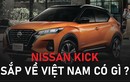 Nissan Kicks 2022 hoàn tất đăng kiểm, chuẩn bị ra mắt Việt Nam
