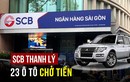 Ngân hàng SCB thanh lý 23 ôtô chở tiền, giá chỉ từ hơn 100 triệu