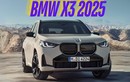 BMW X3 2025 từ 49.500 USD, chờ về Việt Nam đấu Mercedes-Benz GLC