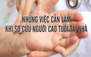 Hướng dẫn cấp cứu cho người cao tuổi tại nhà