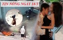 Tin nóng ngày 18/3: Gái có chồng ngủ với trai trẻ, tá hỏa lộ clip giường chiếu