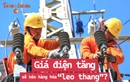 Giá điện tăng sẽ kéo hàng hóa “leo thang”?