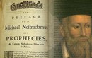 Hãi hùng những tiên tri "sấm sét" chưa ứng nghiệm của Nostradamus 