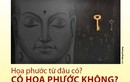 Họa phước từ đâu có?